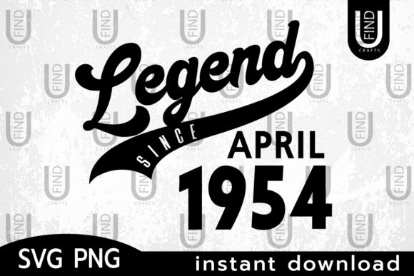 Vintage 1954, Legend Since April 1954