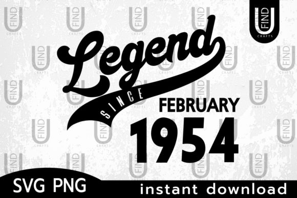 Vintage 1954, Legend Since February 1954