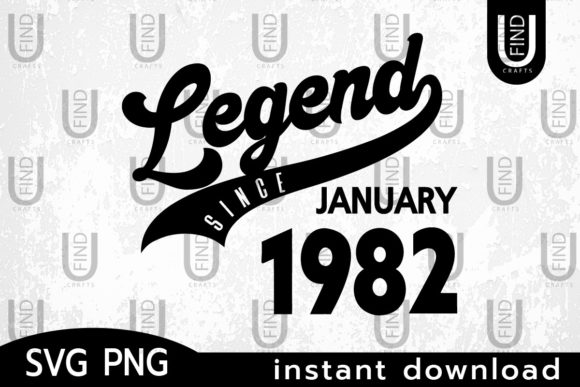 Vintage 1982, Legend Since January 1982