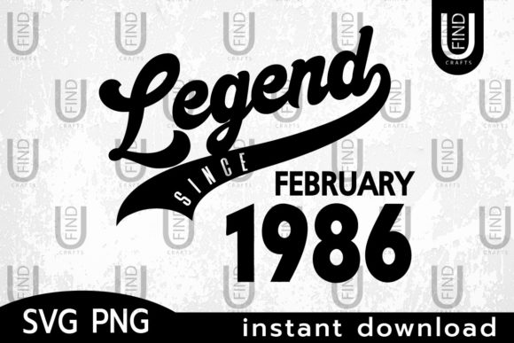 Vintage 1986, Legend Since February 1986