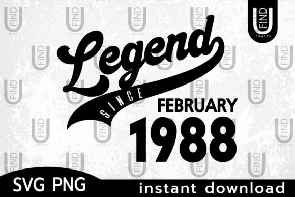 Vintage 1988, Legend Since February 1988